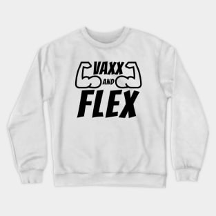 Vaxx and Flex Black Crewneck Sweatshirt